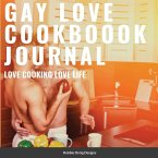 Gay Love Cookbook Journal Limited Edition
