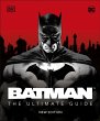 Batman The Ultimate Guide New Edition - Bild 1