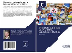 Stereotypy zachowa¿ mowy w j¿zyku angielskim i rosyjskim - Kornev, V. A.;Dedova, O. M.;Katelina, L.S.