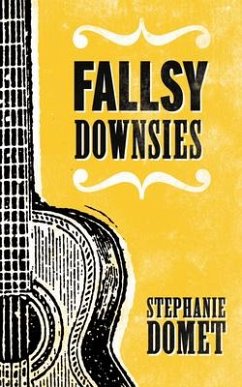 Fallsy Downsies - Domet, Stephanie