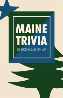 Maine Trivia - Mcdonald, John; Lunt, Dean