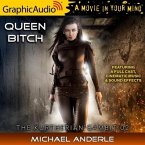 Queen Bitch [Dramatized Adaptation]