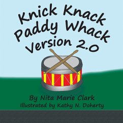 Knick Knack Paddy Whack Version 2.0 - Clark, Nita Marie