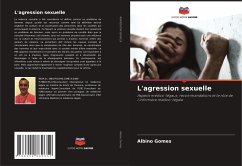 L'agression sexuelle - Gomes, Albino