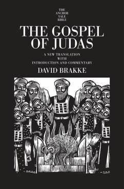 The Gospel of Judas - Brakke, David
