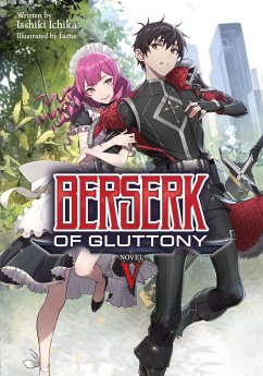 Berserk of Gluttony (Light Novel) Vol. 5 - Ichika, Isshiki