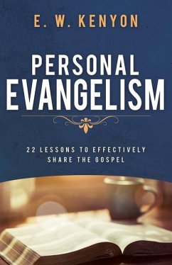 Personal Evangelism - Kenyon, E W