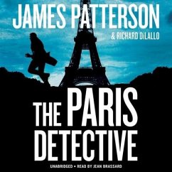 The Paris Detective Lib/E - Dilallo, Richard; Patterson, James