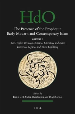 The Presence of the Prophet in Early Modern and Contemporary Islam