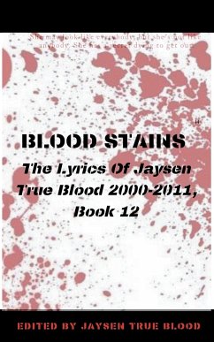 Blood Stains - Blood, Jaysen True