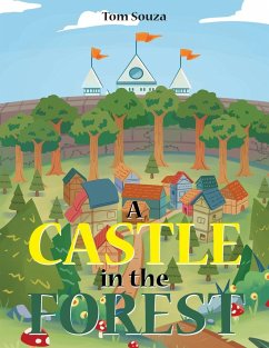 A Castle in the Forest - Souza, Tom