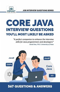 Core Java Interview Questions You'll Most Likely Be Asked - Publishers, Vibrant; Bidikar, Reshma