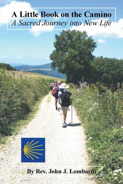 A Little Book on the Camino - Lombardi, Rev. John J.