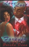Love Lost Forever: Love Lost Series Book 2 Love Lost Forever: Love Lost Series Book 2
