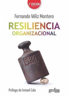 Resiliencia Organizacional - Veliz Montero, Fernando
