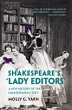 Shakespeare's 'Lady Editors' - Bild 1
