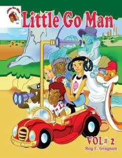 Little Go Man: You Can't Do That Grandpa and Allergic Reaction - Grayson, Roy E.