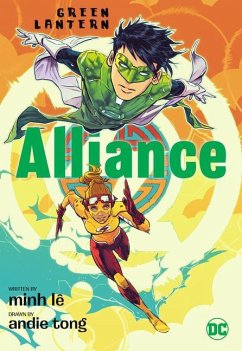 Green Lantern: Alliance - Le, Minh; Tong, Andie