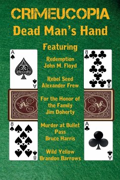 Crimeucopia - Dead Man's Hand - Authors, Various