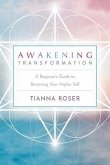 Awakening Transformation (eBook, ePUB)
