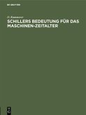 Schillers Bedeutung für das Maschinen-Zeitalter (eBook, PDF)