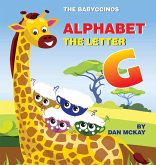 The Babyccinos Alphabet The Letter G