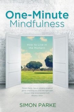 One-Minute Mindfulness - Parke, Simon