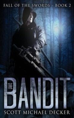 The Bandit - Decker, Scott Michael