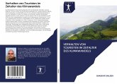 Verhalten von Touristen im Zeitalter des Klimawandels