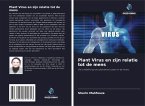 Plant Virus en zijn relatie tot de mens