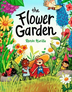 The Flower Garden - Kurilla, Renee