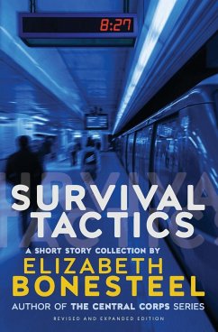 Survival Tactics - Bonesteel, Elizabeth