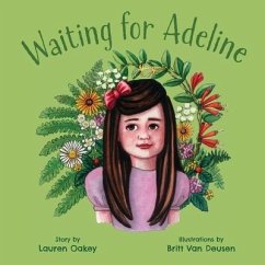 Waiting for Adeline - Oakey, Lauren