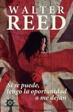 Si se puede, tengo la oportunidad o me dejan - Reed, Walter