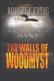 The Walls of Woodmyst