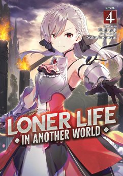 Loner Life in Another World (Light Novel) Vol. 4 - Goji, Shoji