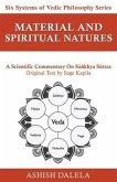 Material and Spiritual Natures: A Scientific Commentary on Sāñkhya Sūtras