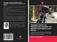 Energia móvel ou Motorcycle Inverter no desafio energético em África - Diomande, Namory