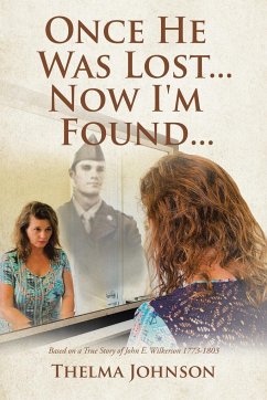 Once He Was Lost... Now I'm Found... - Johnson, Thelma
