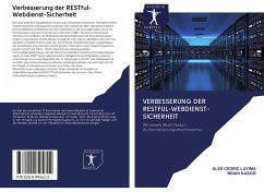 Verbesserung der RESTful-Webdienst-Sicherheit - Luyima, Alex Cedric;Kasozi, Brian