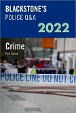 Blackstone's Police Q&A Volume 1: Crime 2022