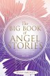 The Big Book of Angel Stories - Bild 1