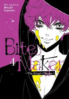Bite Maker: The King's Omega Vol. 4 - Sugiyama, Miwako
