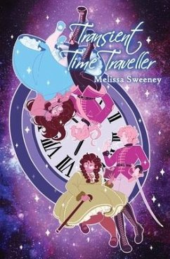 Transient Time Traveller - Sweeney, Melissa