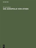Die Akropolis von Athen (eBook, PDF)