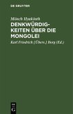 Denkwürdigkeiten über die Mongolei (eBook, PDF)