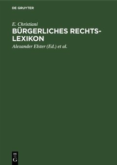 Bürgerliches Rechts-Lexikon (eBook, PDF) - Christiani, E.