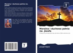 Moralna i duchowa pe¿nia ¿w. Józefa - Kijem, Joseph