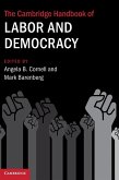 The Cambridge Handbook of Labor and Democracy