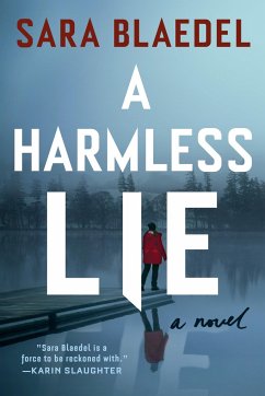A Harmless Lie - Blaedel, Sara